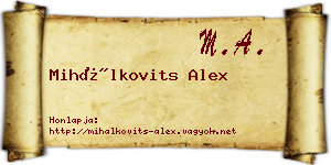 Mihálkovits Alex névjegykártya